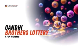 gandhi brothers lottery